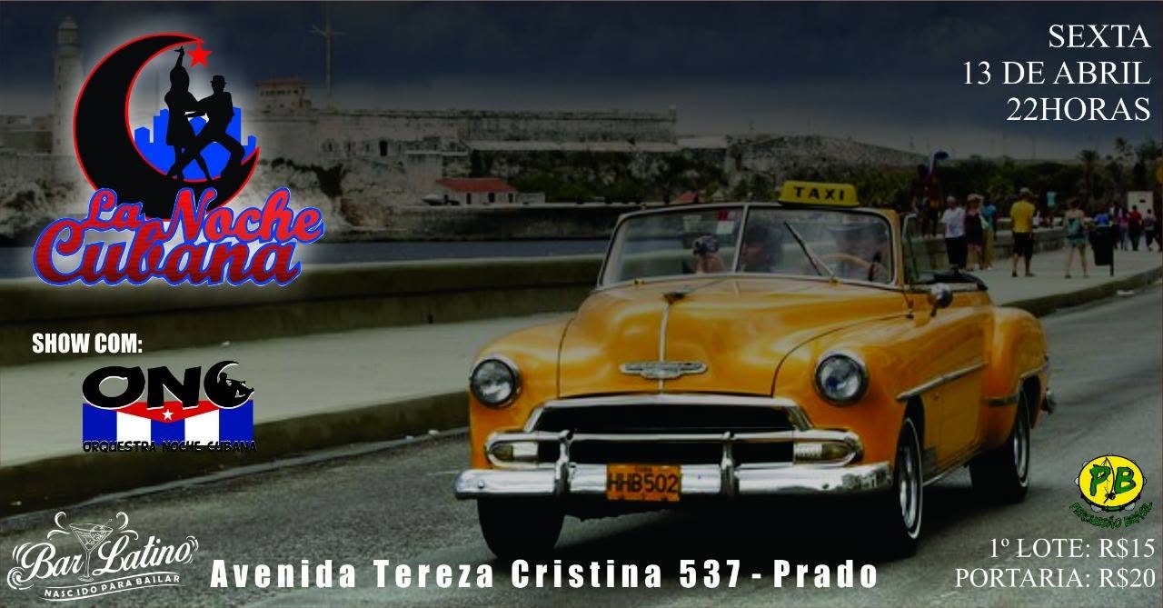 La Noche Cubana - 13.04.18