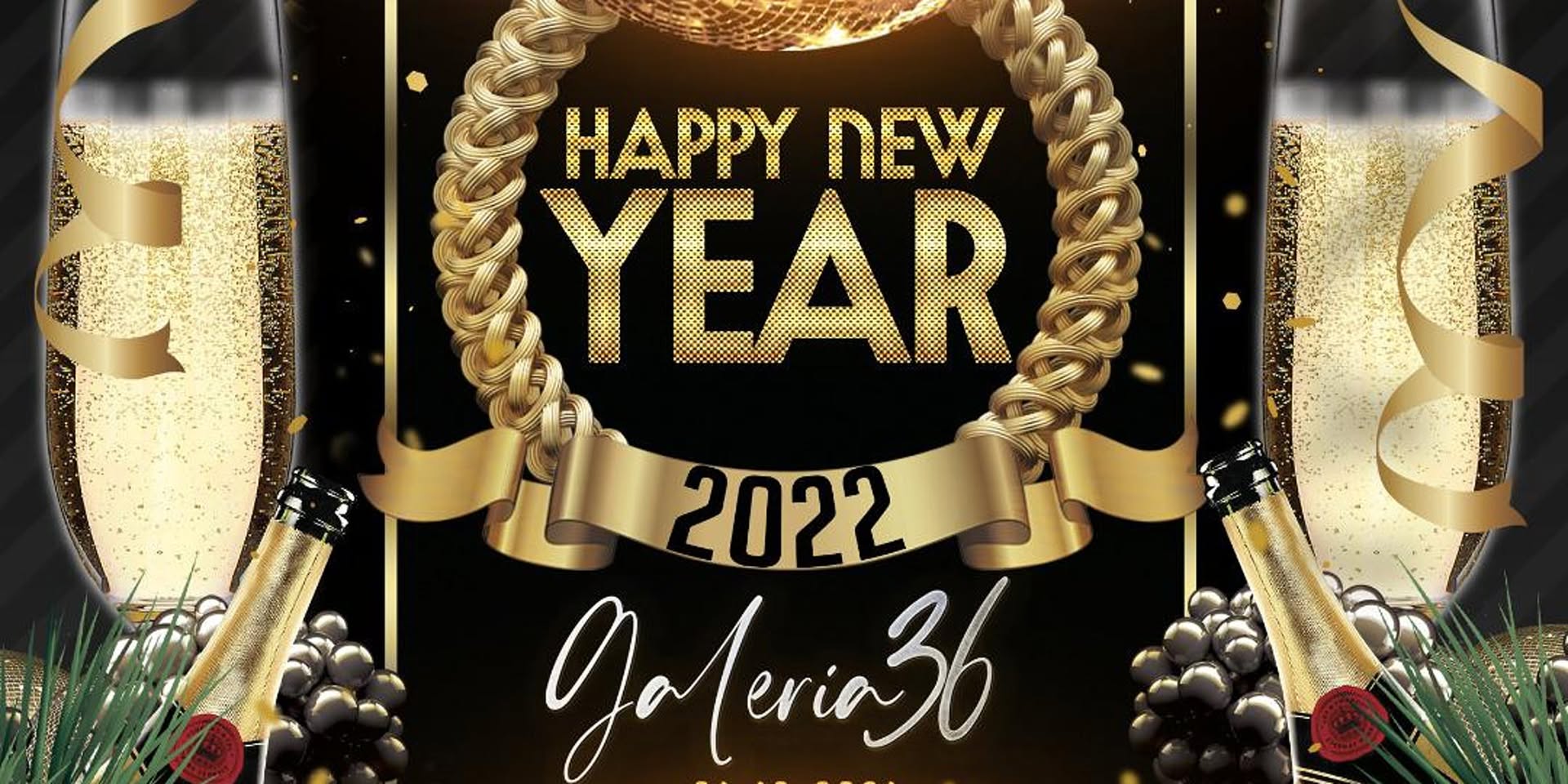 HAPPY NEW YEAR 2022 I FELIZ ANO 2022