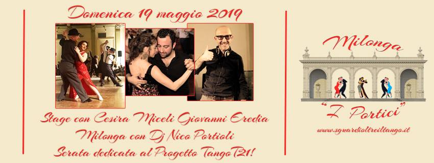 Milonga I Portici a favore di Tango T21! Dj Nico Portioli! Stage
