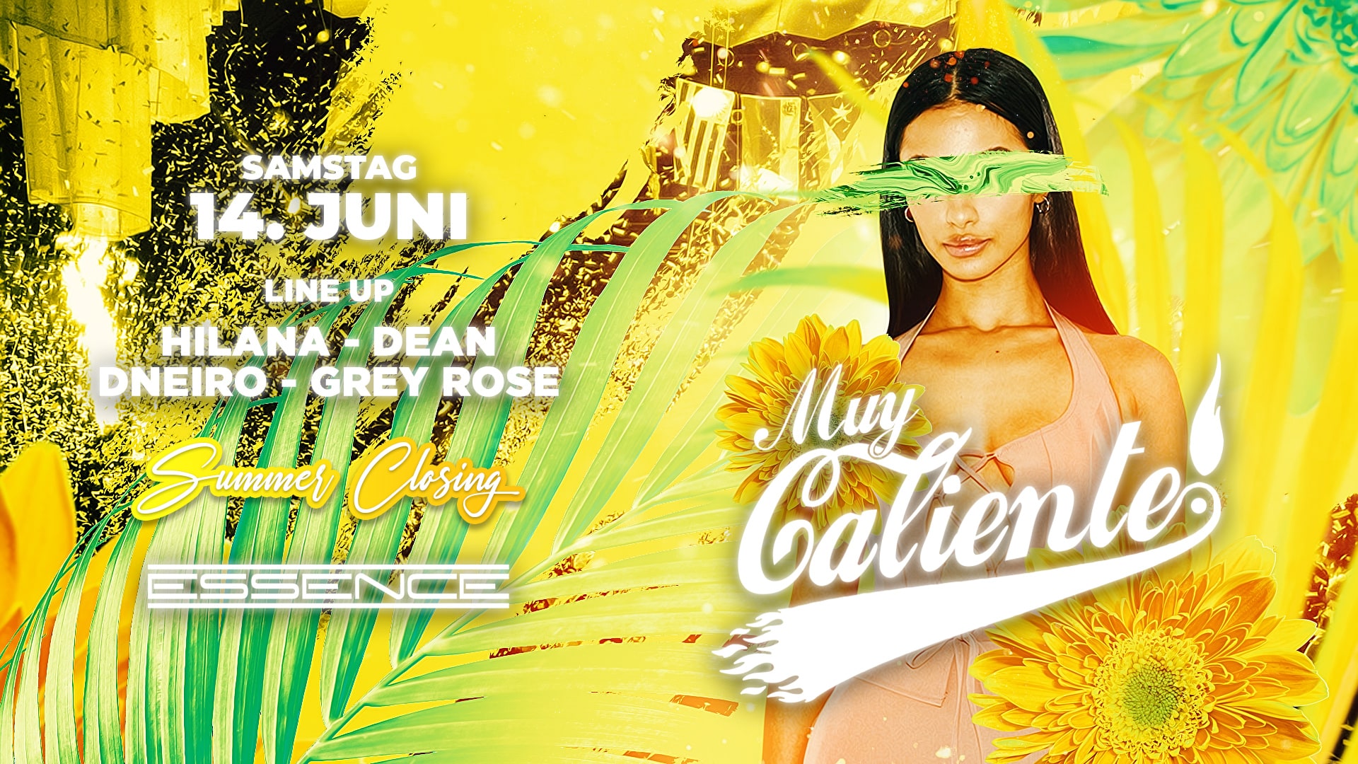Muy Caliente Summer Closing Sa. 14. Juni Essence Essen