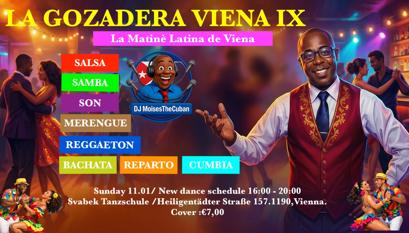 LA GOZADERA VIENA LATIN DANCING MATINEE
