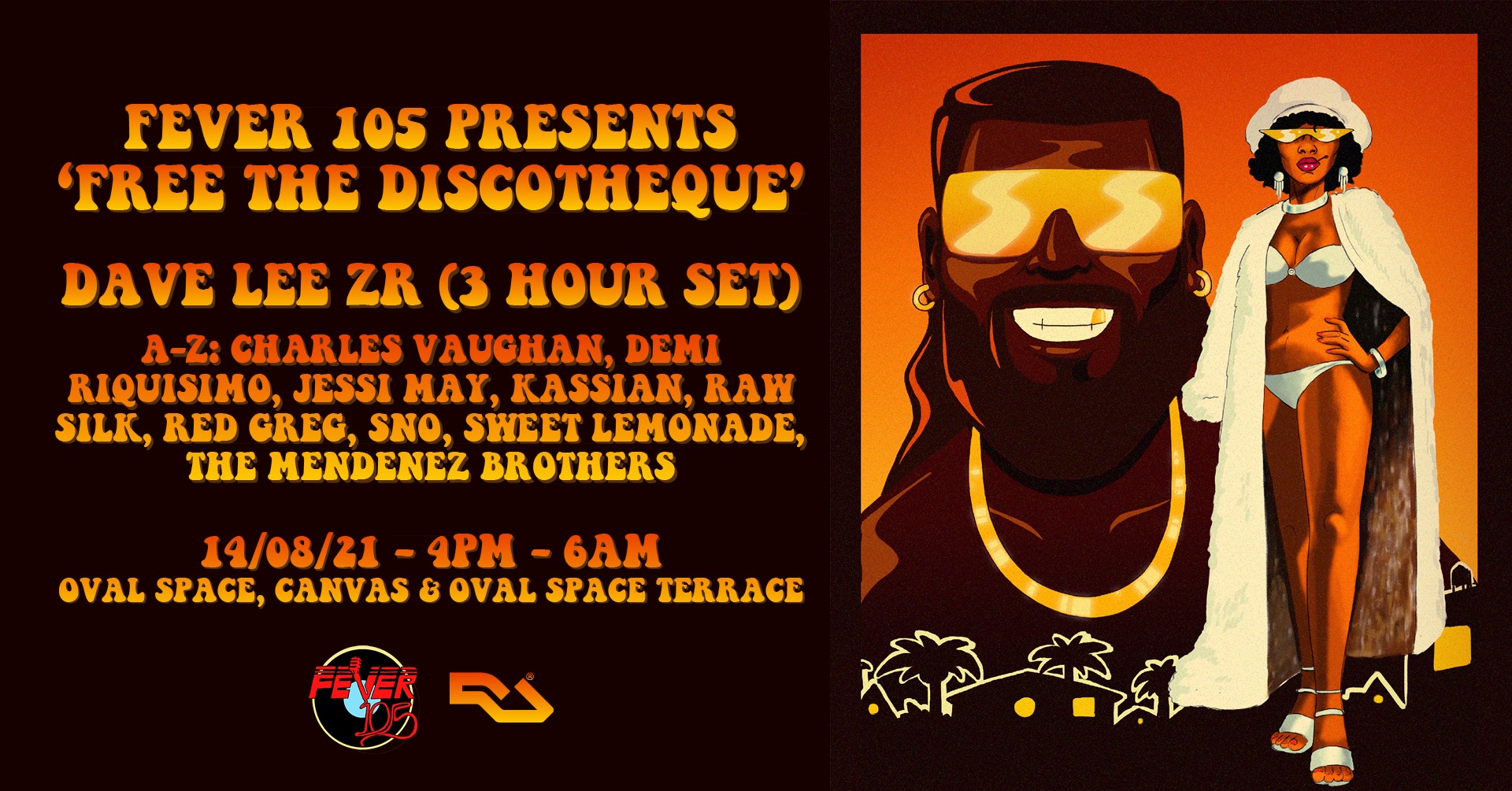 Fever 105 presents 'Free The Discotheque' with Dave Lee ZR, Red Greg, Kassian