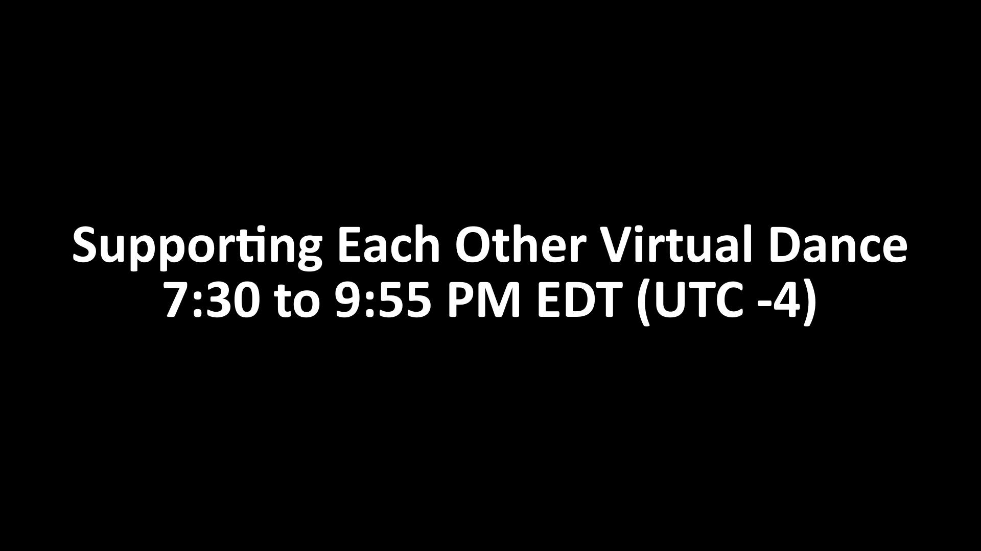 06-03 Supporting Each Other Virtual Dance