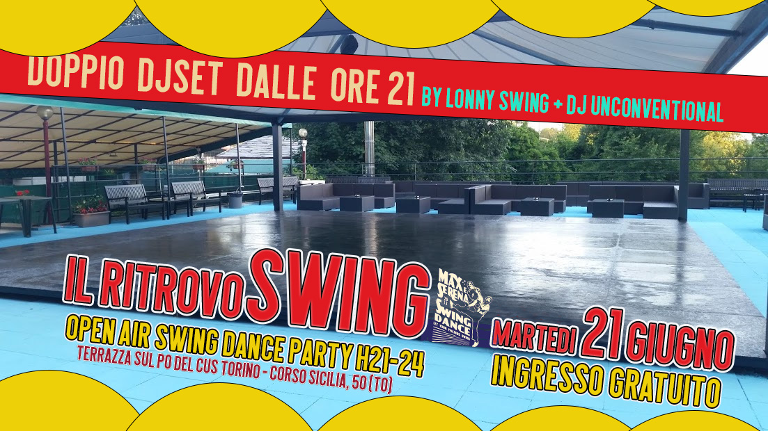 IL RITROVO SWING - Open Air Social Dance!