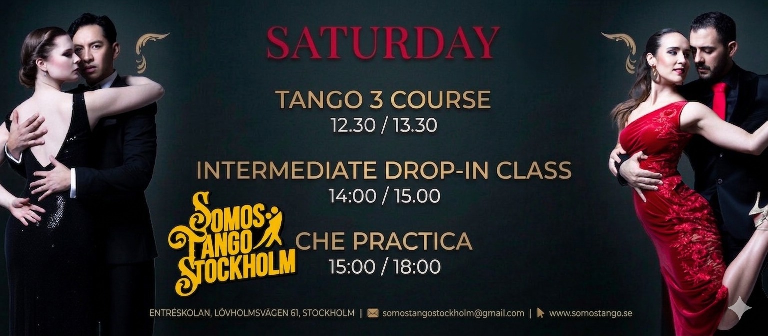 🌟A Full Saturday of Tango: Tango 3, Intermediate Class & CHE Practica🌟