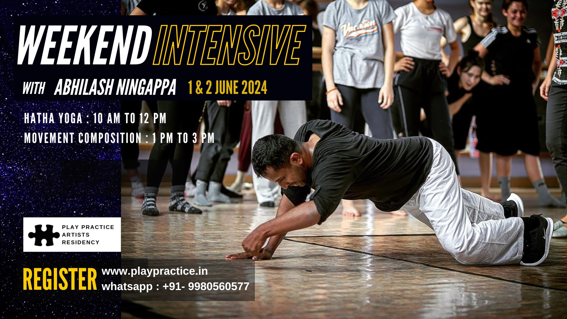 WEEKEND INTENSIVE : 1 @ 2 JUNE 2024 : ABHILASH NINGAPPA