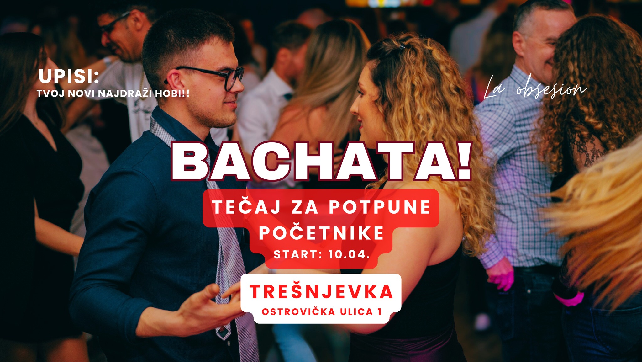 NAUČI PLESATI BACHATU! Tečaj za početnike Upisi u tijeku - Travanj!!
