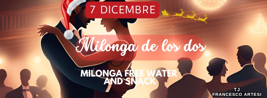 Milonga de los dos (Christmas time!)