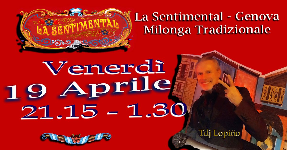 Tutti i venerdì - Milonga - La Sentimental a Genova