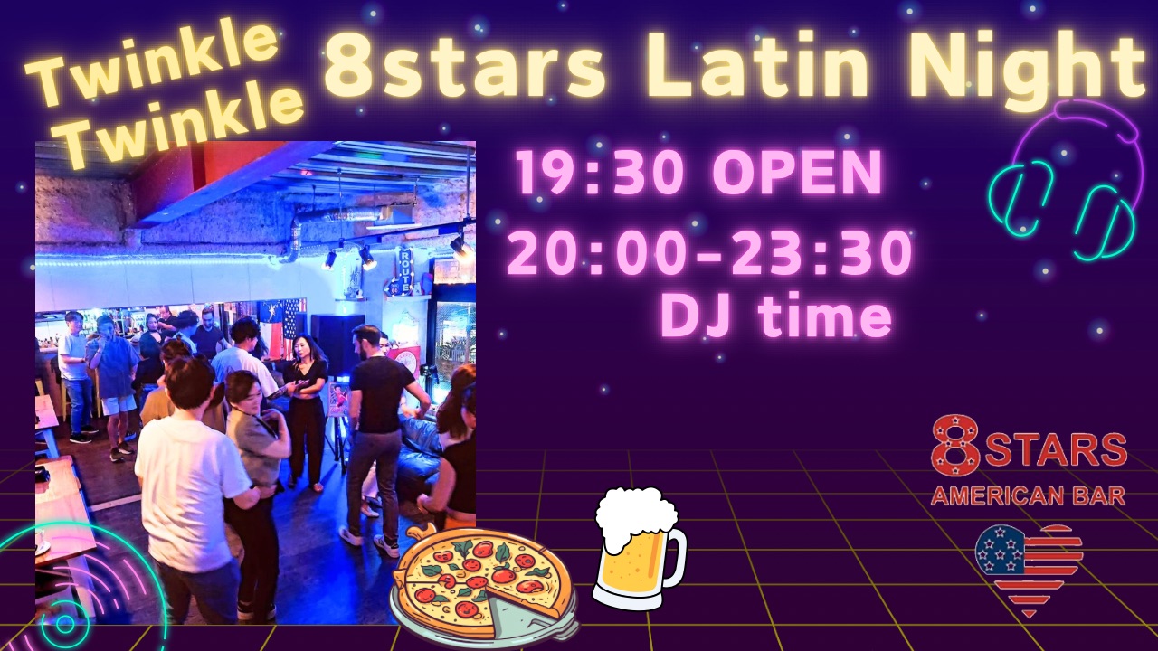 Twinkle Twinkle 8 stars Latin Friday