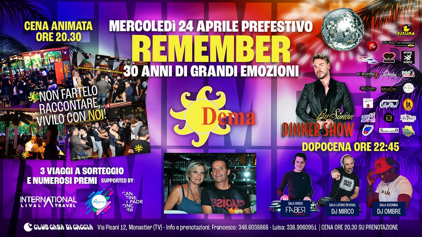 REMEMBER DEMA MERCOLEDÌ 24 APRILE Prefestivo.