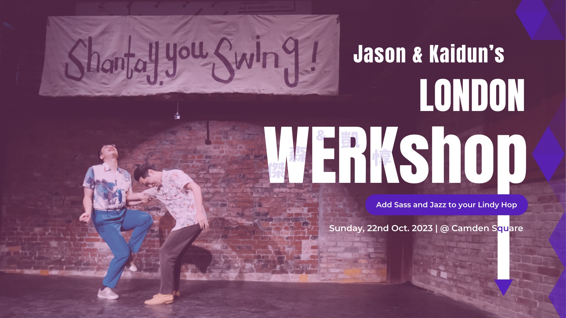 Jason & Kaidun London WERKshop