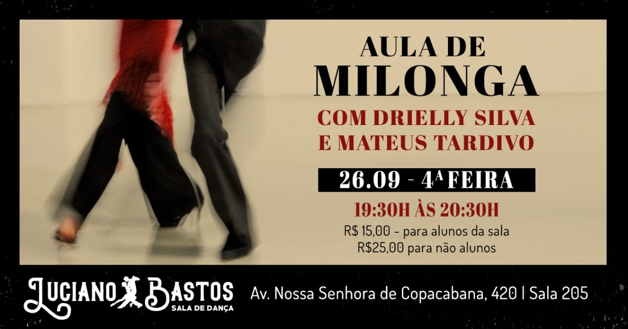 Aula de Milonga com Drielly Silva e Mateus Tardivo