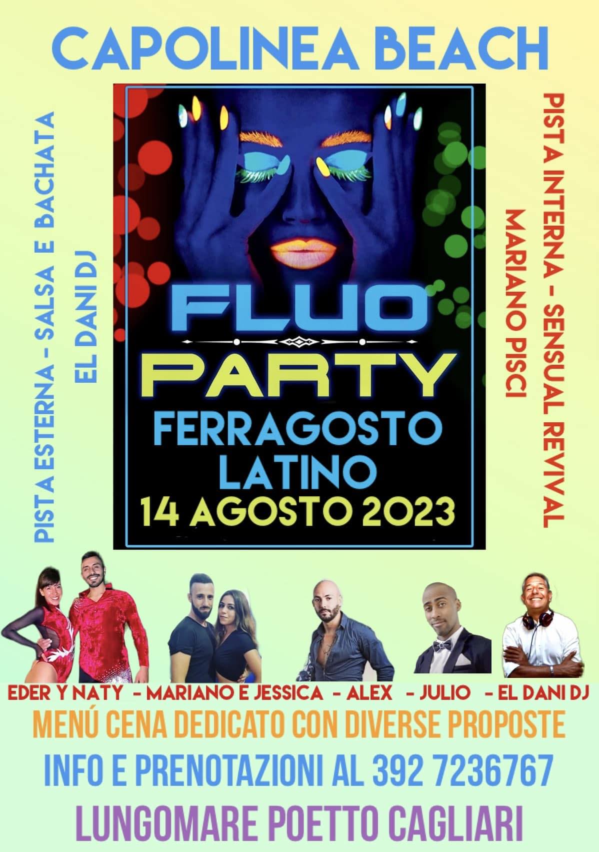 Aspettando Ferragosto...Fluo Party Latino Lunedì 14 al Capolinea Beach