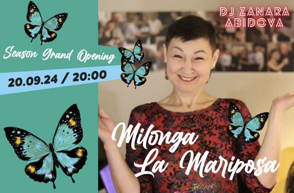 MILONGA LA MARIPOSA: SEASON GRAND OPENING