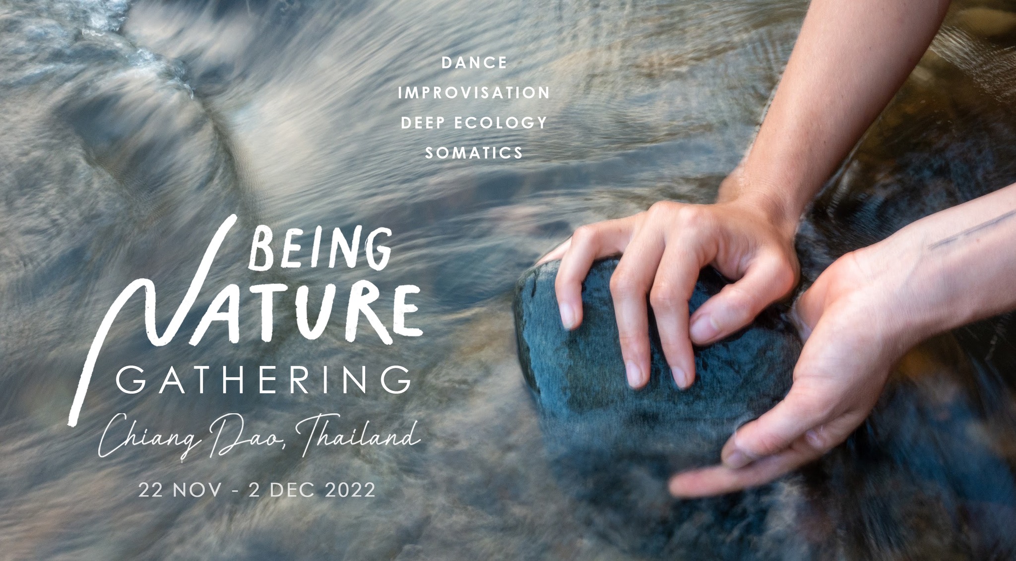 Being Nature Gathering 22 Nov - 2 Dec 2022 Chiang Dao Thailand