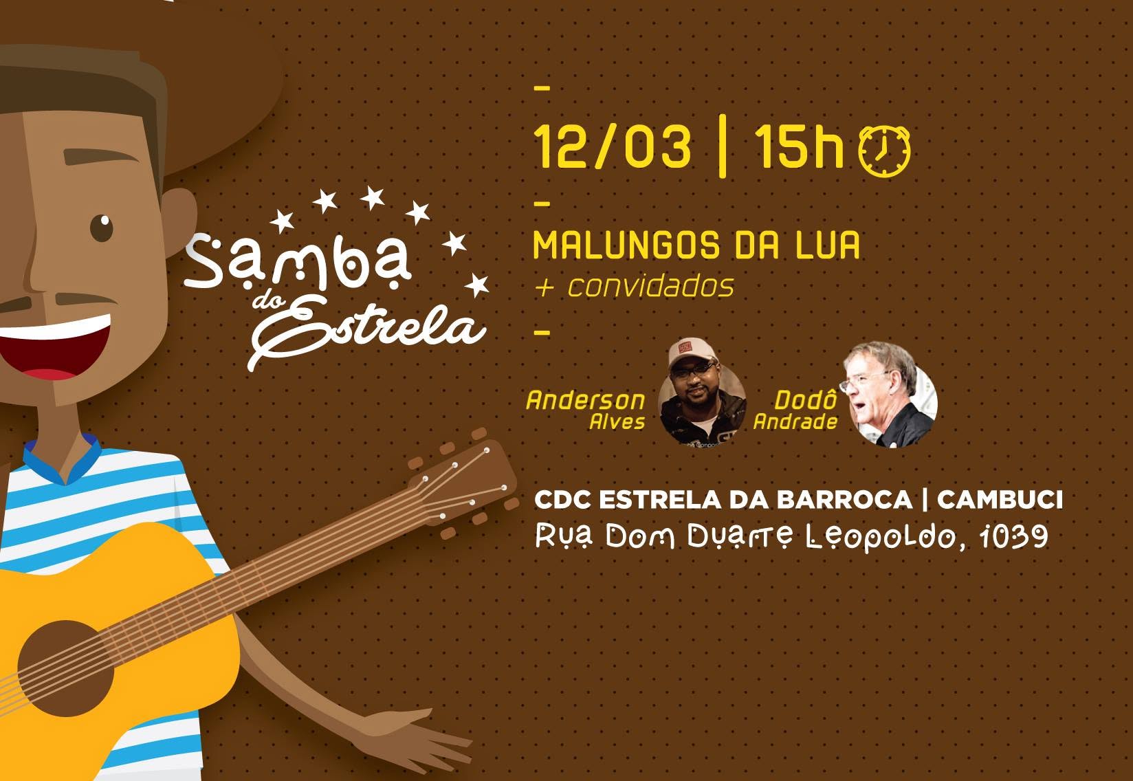 Samba do Estrela: Malungos da Lua + Convidados