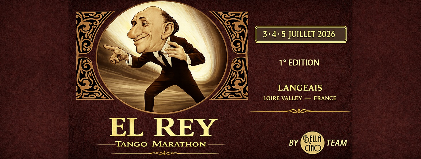 EL REY Tango Marathon - 3, 4, 5 juillet 2026