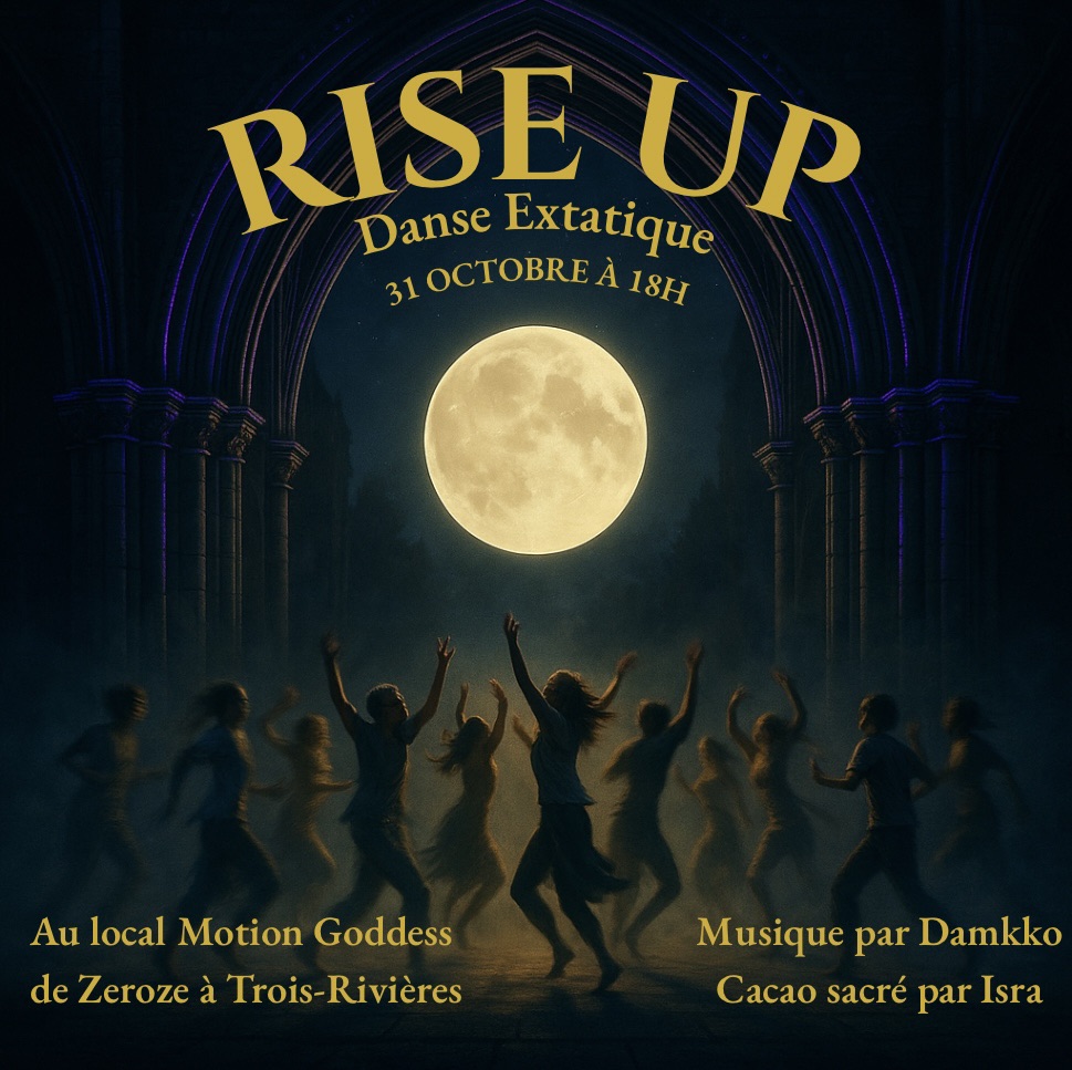 🌕✨ RISE UP Danse Extatique- Première édition spéciale Halloween ✨🌕
