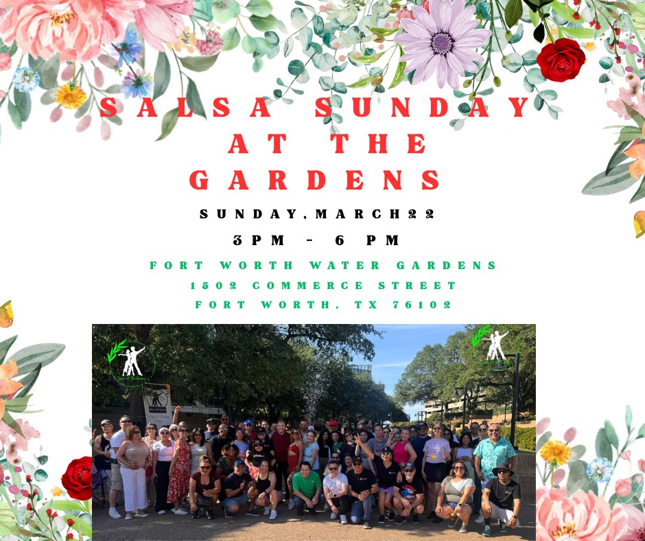 Salsa Sunday at the Gardens