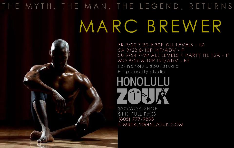 Marc Brewer Honolulu Zouk Weekend 9 22-9 25