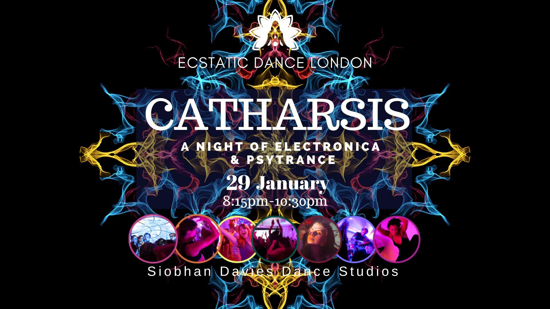 CATHARSIS - Electronica & Psytrance - Ecstatic Dance & Cacao