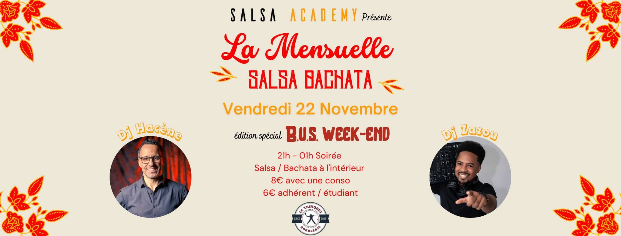 La Mensuelle de Novembre, édition spéciale B.U.S Week-End