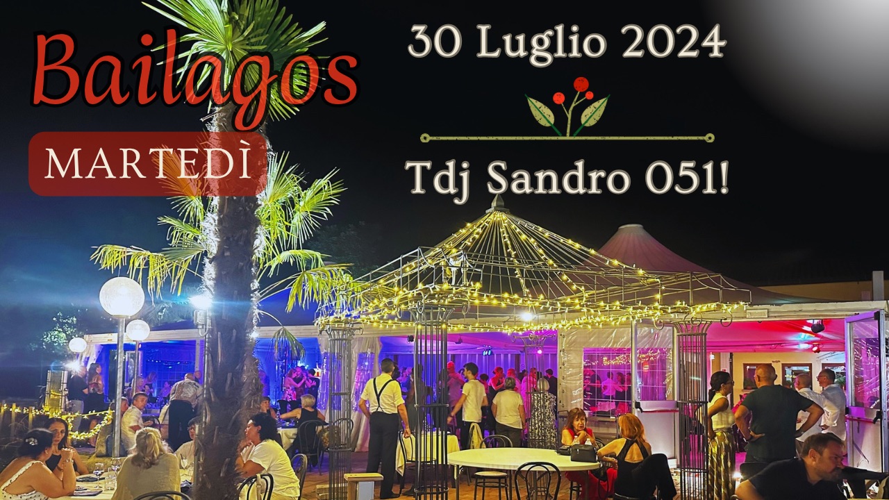 Il BaiLagos! 30 Luglio - Tdj Sandro 051!