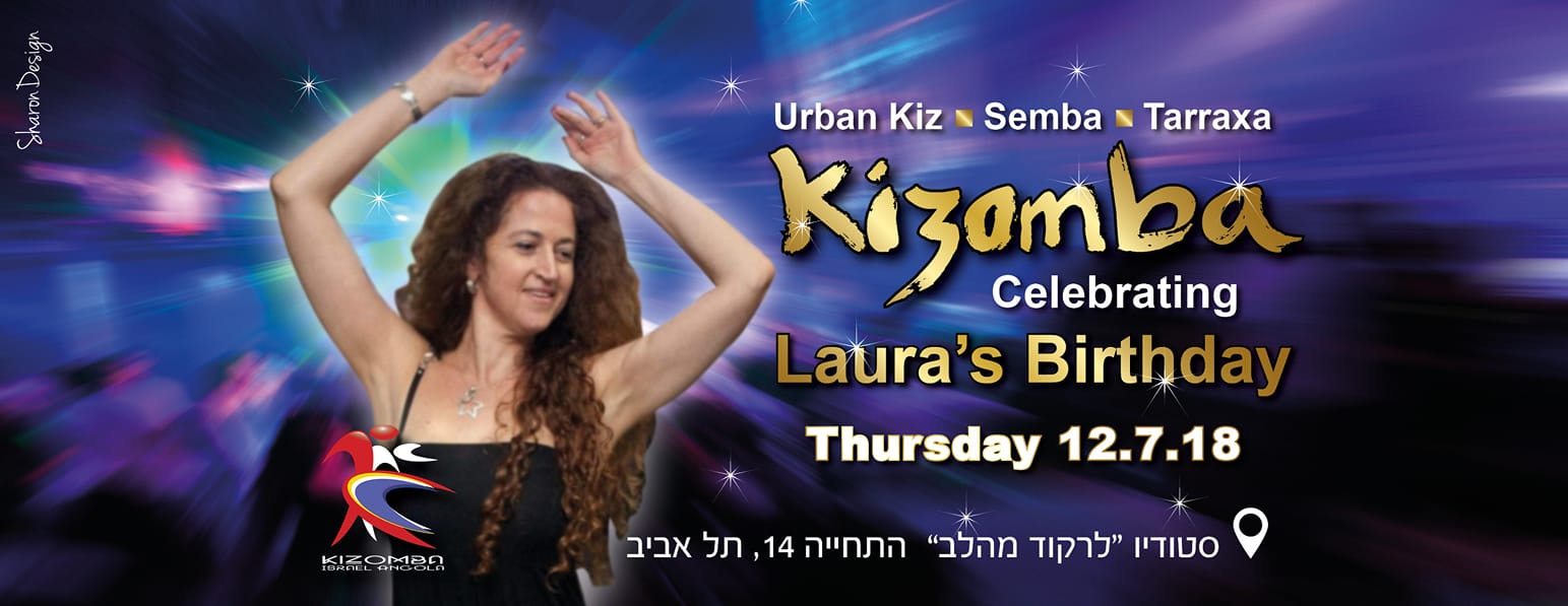 Kizomba ♡ Celebrating Laura's Birthday 12 07 18 חמישי קיזומבה