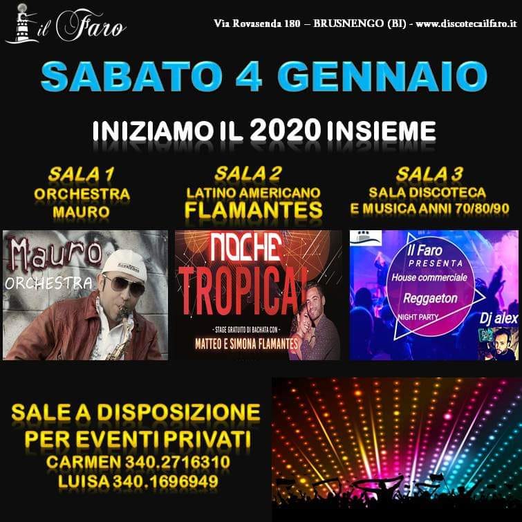 Discoteca Il Faro Sabato 4 Gennaio