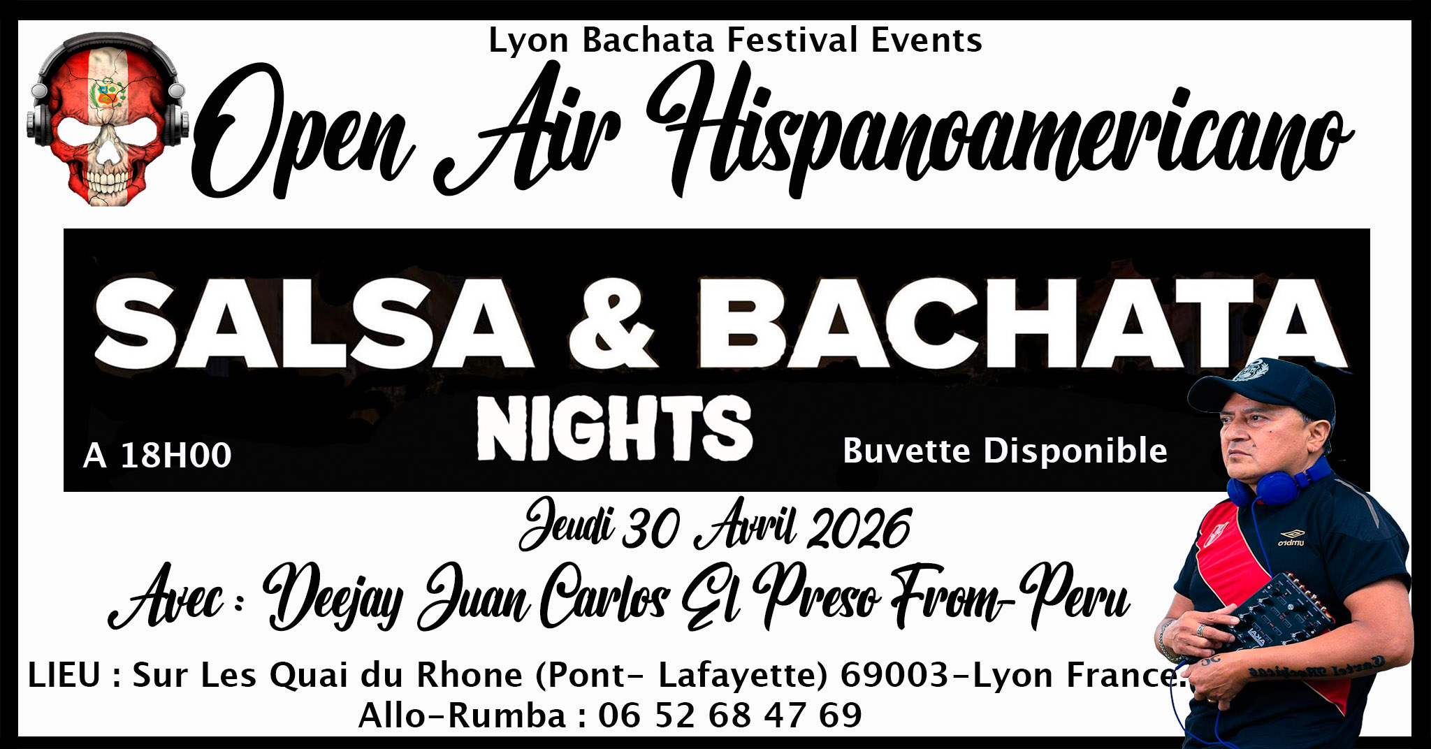 Open Air Hispanoamericano Bachata and Salsa by Dj Juan Carlos El Preso Lyon France Vol.2