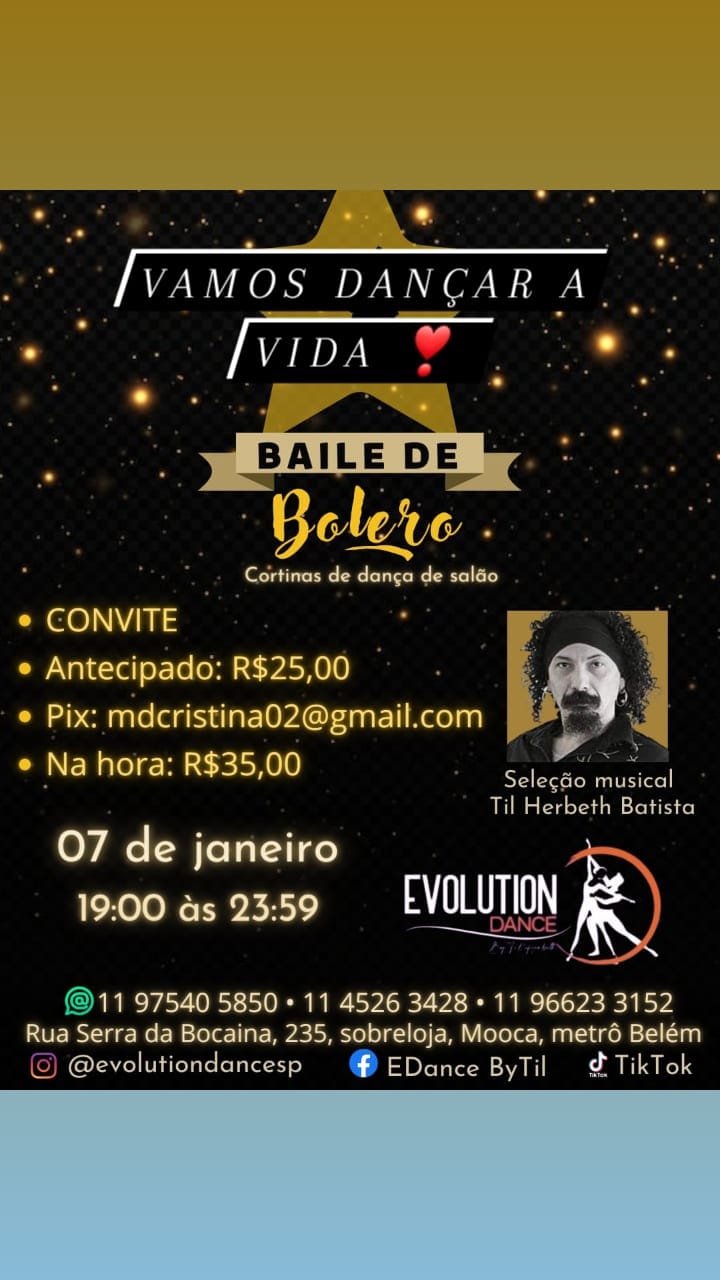 Hoje! Baile de BOLERO Evolution Dance