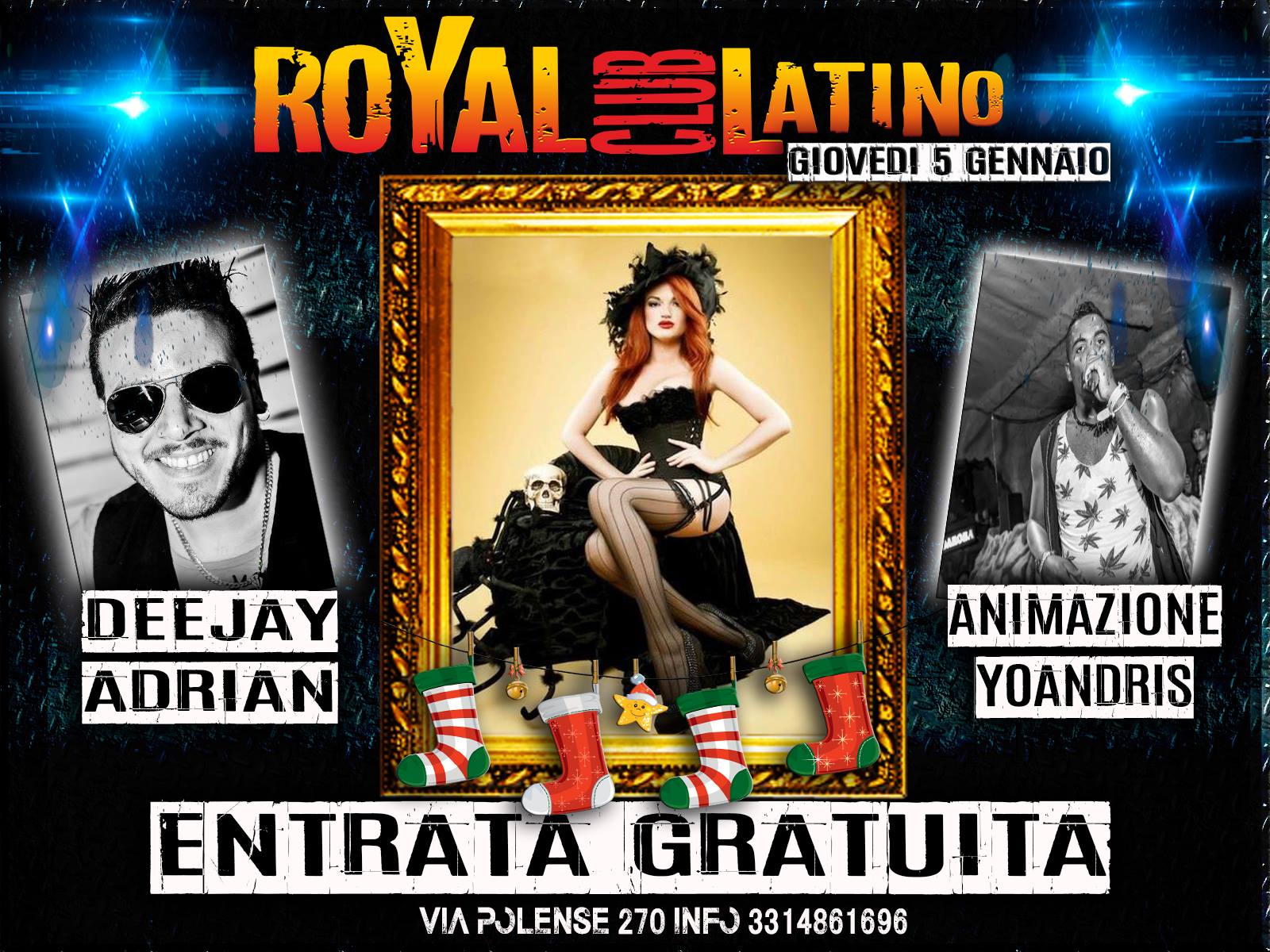 Giovedi 5 Gennaio Prefestivo Gratuito Royal Latino