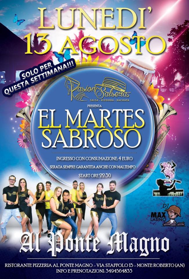 El Martes Sabroso - LUNEDÌ 13 Agosto