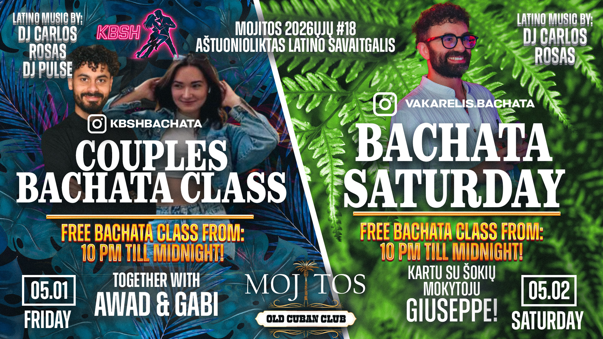 🏍️🏍️🏍️ MOJITOS 2026ųjų #18 AŠTUONIOLIKTAS LATINO SAVAITGALIS 2026 05 01 02