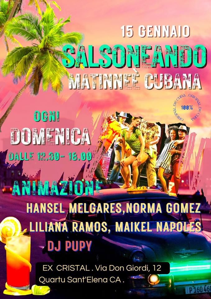 Salsoneando (Pranzo a buffet e Matinée Cubana), con Hansel, Norma, Liliana, Maikel e Pupy Dj