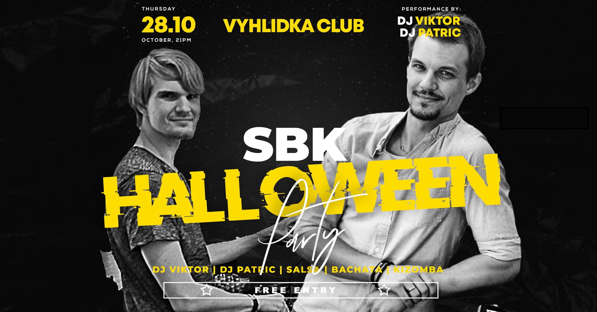 SBK Halloween Party - DJ Viktor DJ Patric - 28. 10. 2021 - Vyhlidka