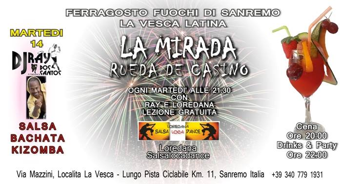 Martedi' 14 Fuochi La Mirada Rueda de Casino La Vesca Sanremo