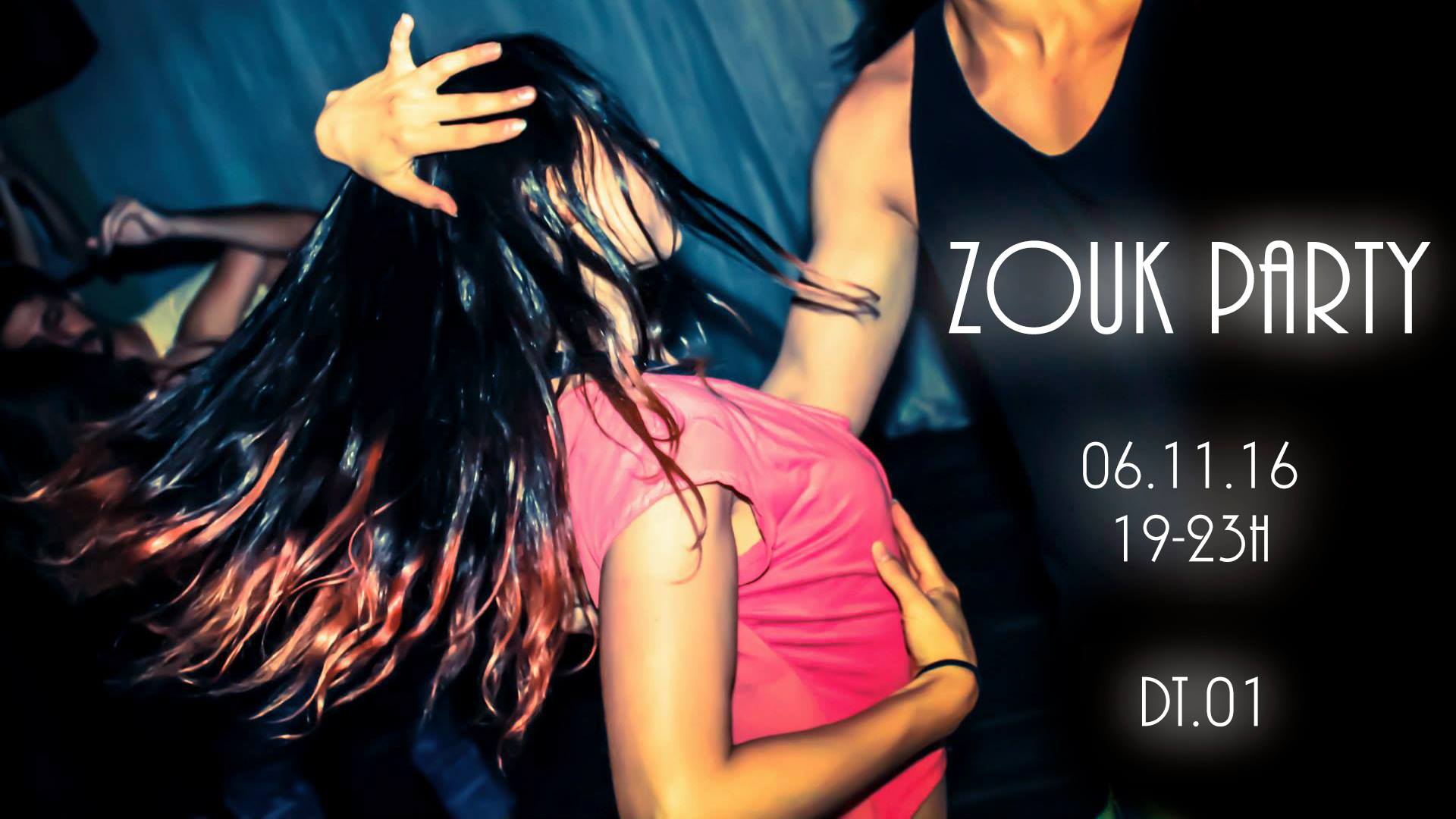Zouk Party in DT.01