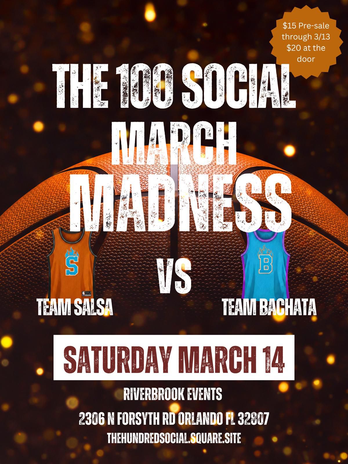 The Hundred Social - March Madness Team Salsa vs Team Bachata