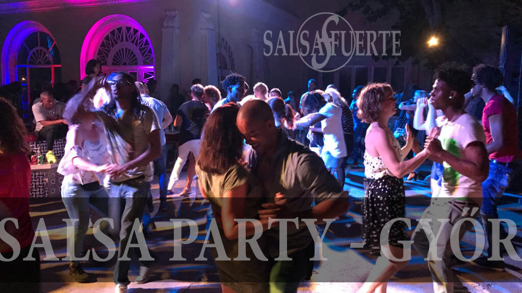 Salsa Fuerte Party - Győr