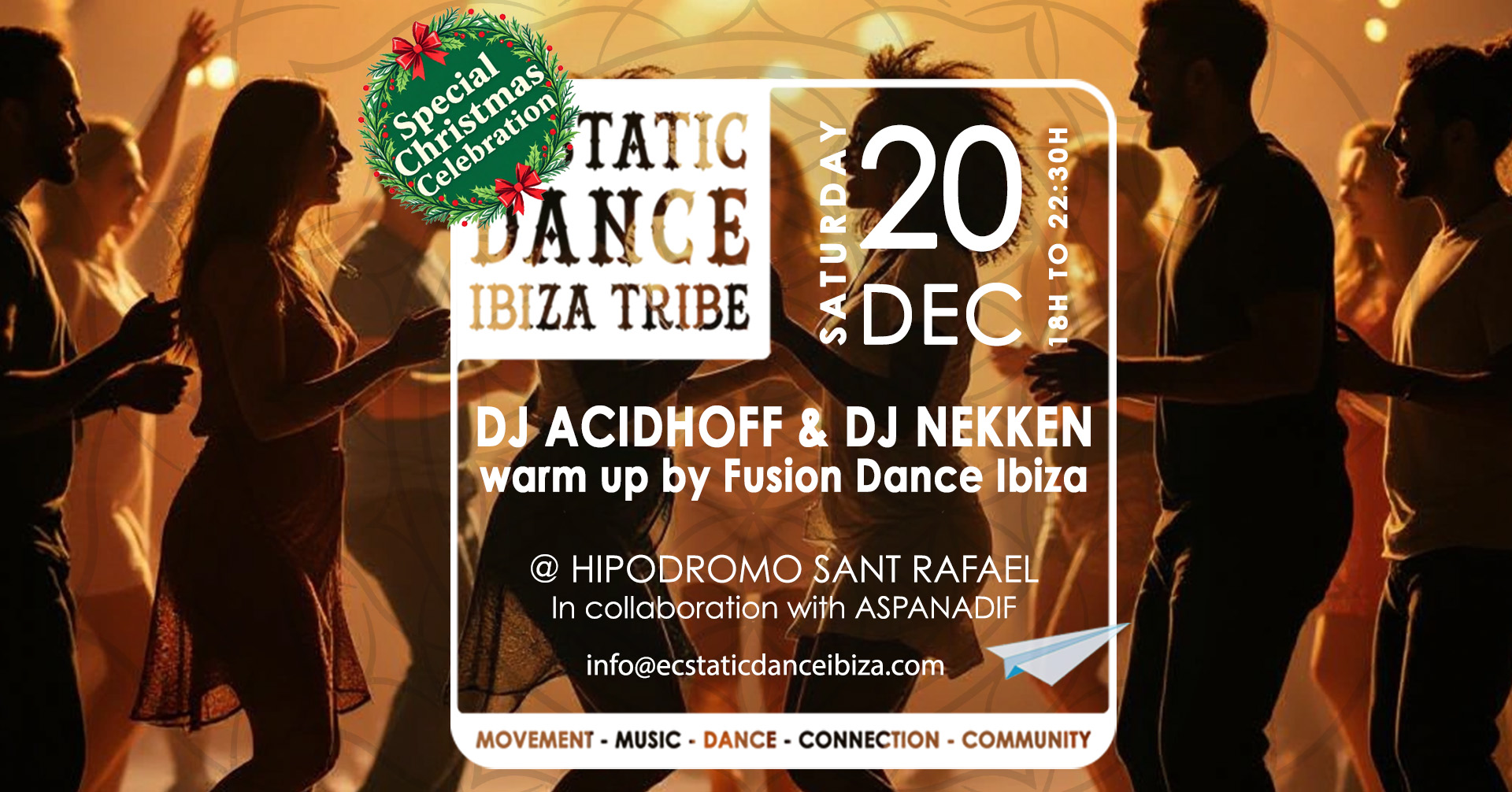 ECSTATIC DANCE IBIZA SPECIAL CHRISTMAS CELEBRATION