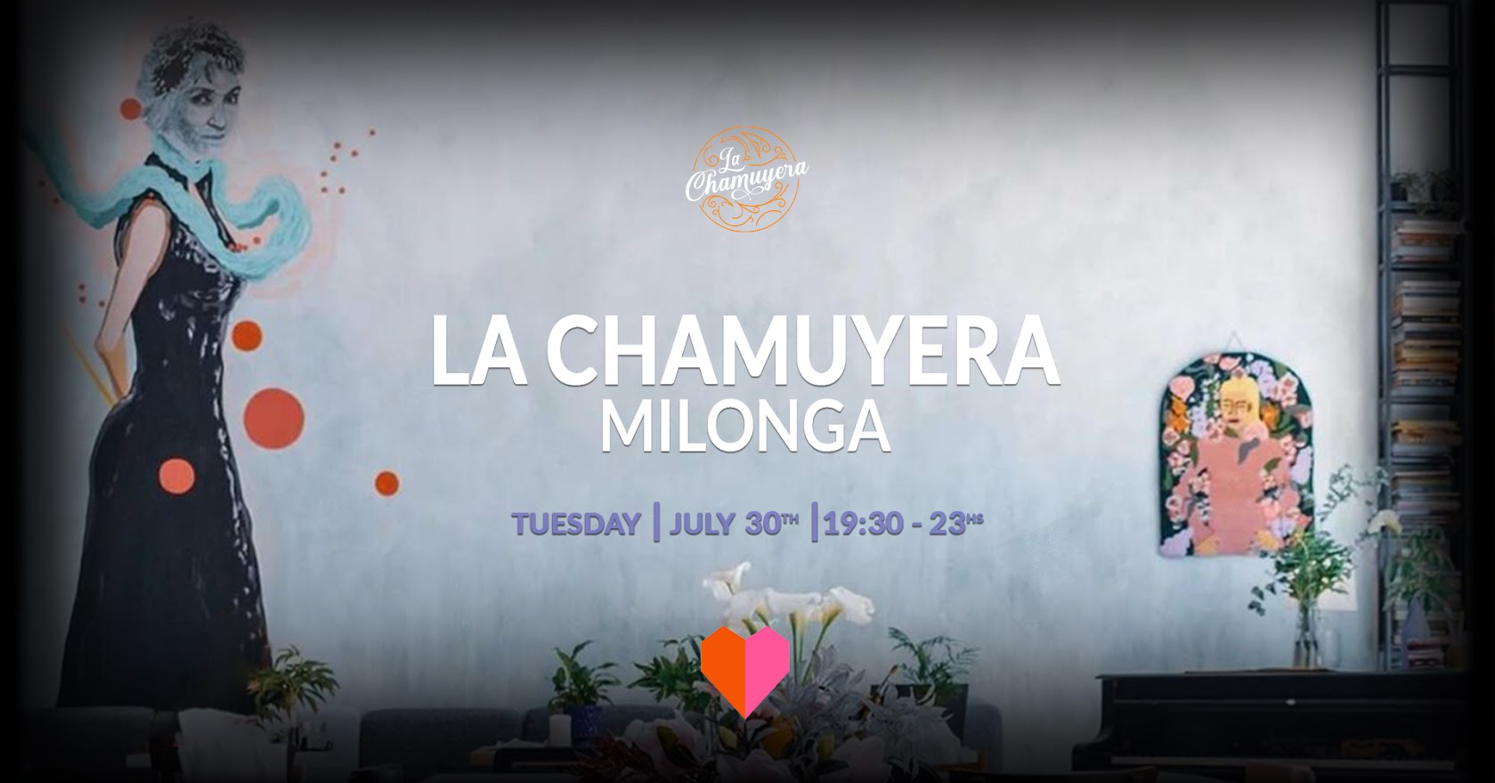 La Chamuyera Milonga 🪷 one-time only edition