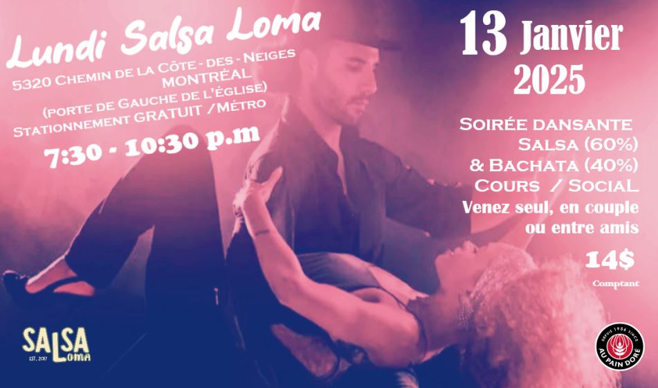 Soirée SALSA & BACHATA du Lundi 💃 Montréal CDN 🕺13 Janvier 2025