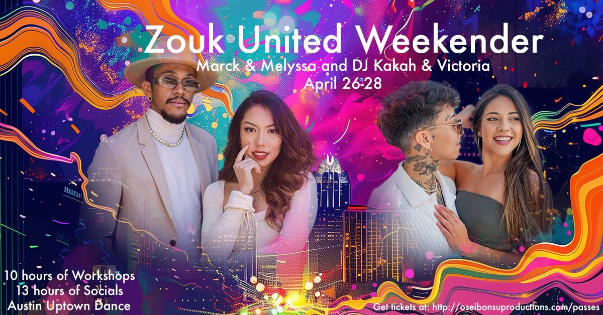 Zouk United Weekender Marck & Melyssa And DJ Kakah & Victoria