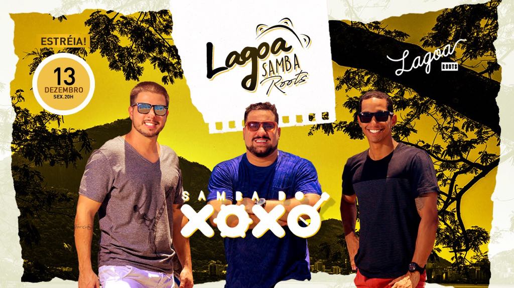 Lagoa Samba Roots ll Samba do Xoxó ll 20h