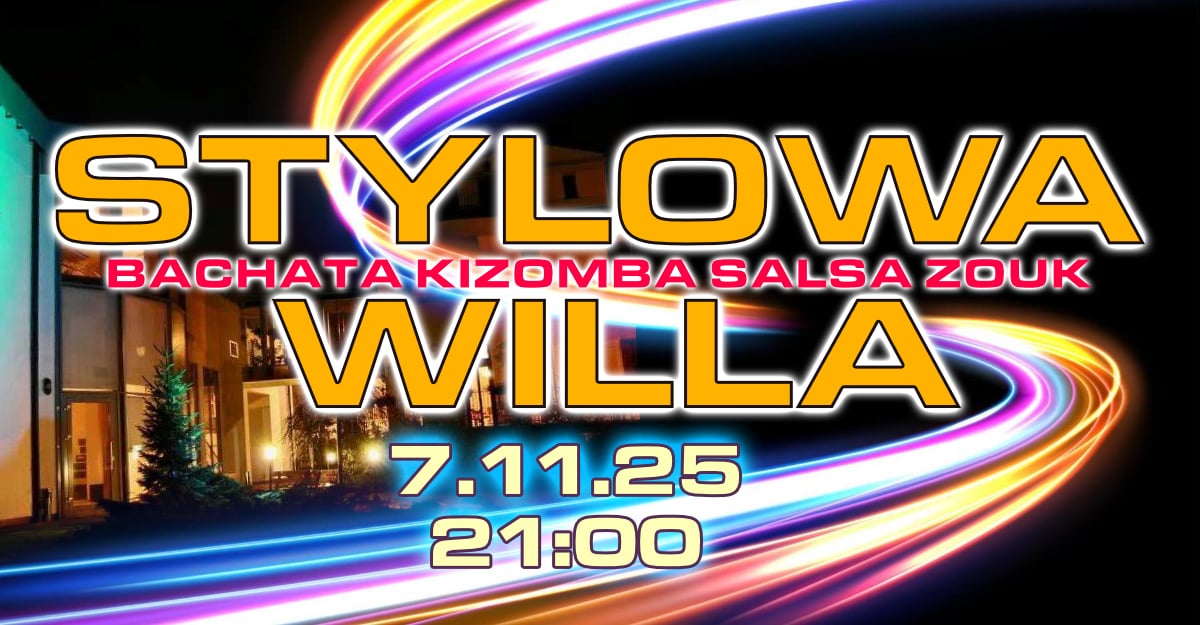 Stylowa Willa 7 listopada- impreza mieszana