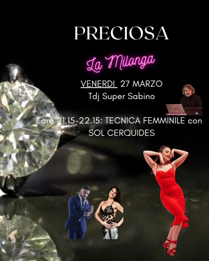 PRECIOSA LA MILONGA: maestra invitata SOL CERQUIDES! tdj Supersabino