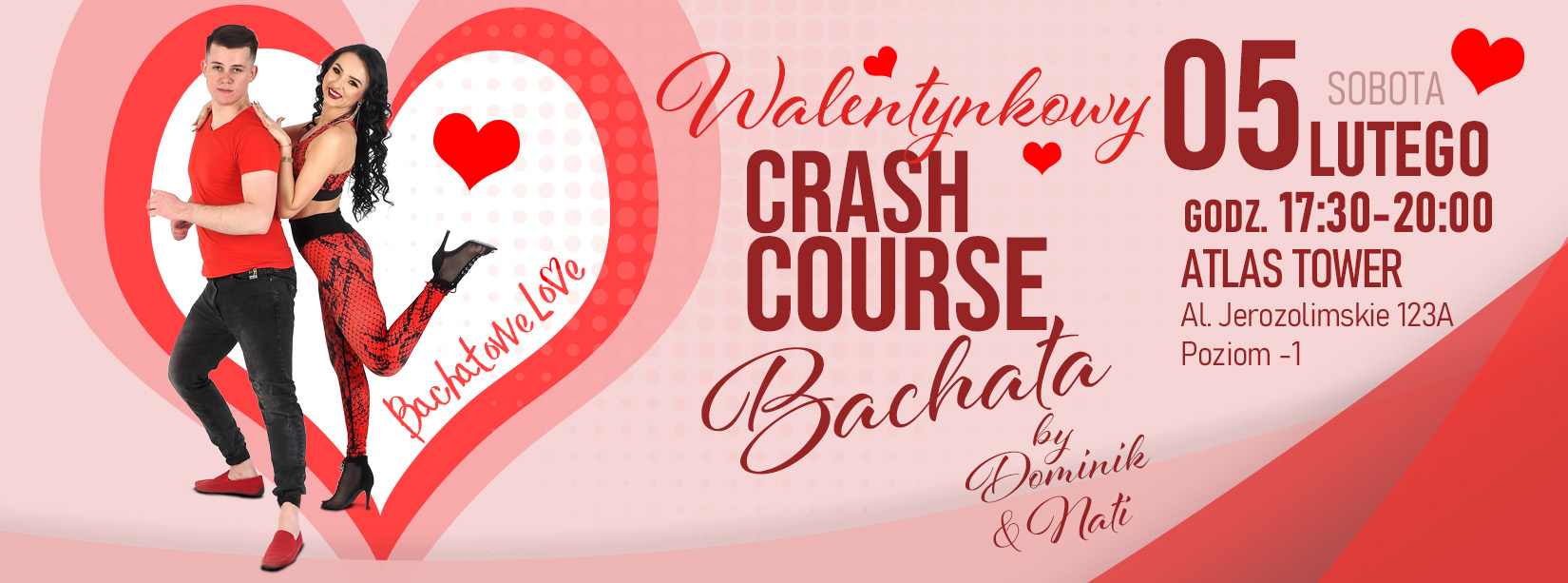 WALENTYNKOWY CRASH COURSE BACHATA by Dominik & Nati