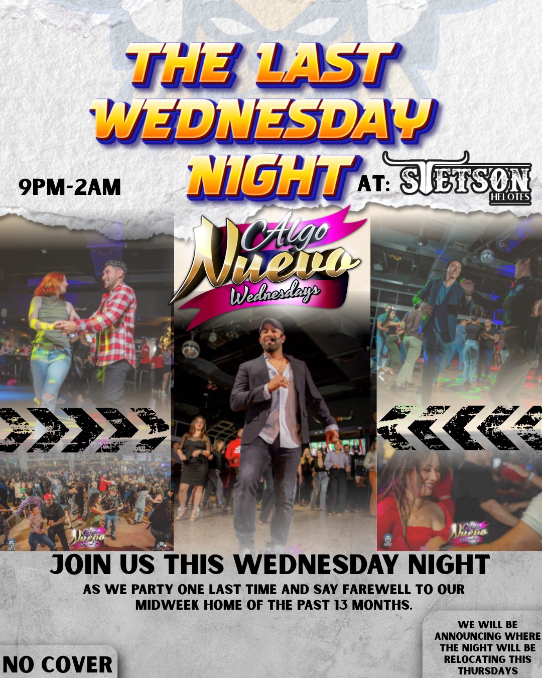 The last ALGO NUEVO WEDNESDAY @ Stetson Helotes